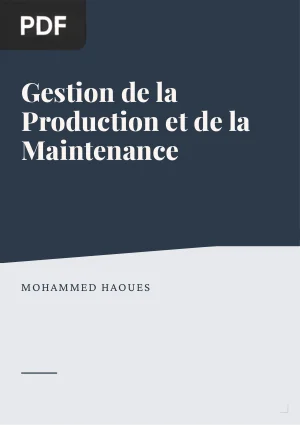 Gestion de la Production et de la Maintenance
