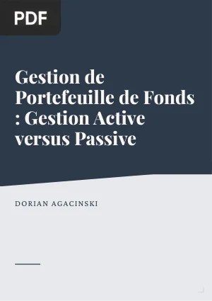 Gestion de Portefeuille de Fonds : Gestion Active versus Passive