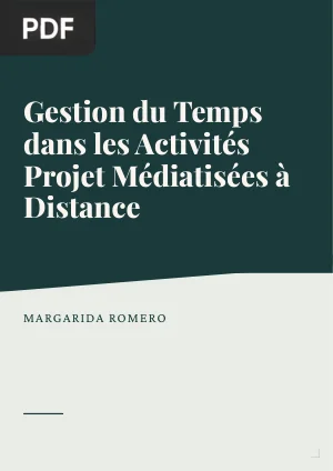 Gestion du Temps dans les Activités Projet Médiatisées à Distance