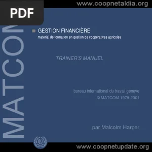 Gestion Financière : Manuel de Formation en Gestion de Coopératives Agricoles