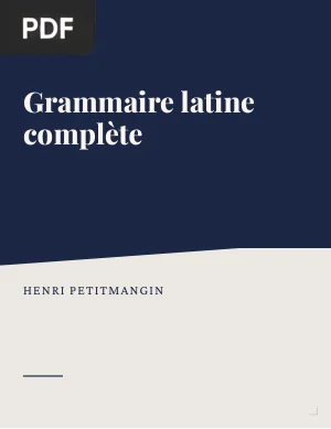 Grammaire latine complète