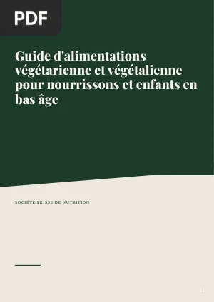 Guide d'alimentations végétarienne et végétalienne pour nourrissons et enfants en bas âge
