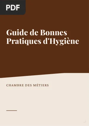 Guide de Bonnes Pratiques d'Hygiène pour Boulangers-Pâtissiers