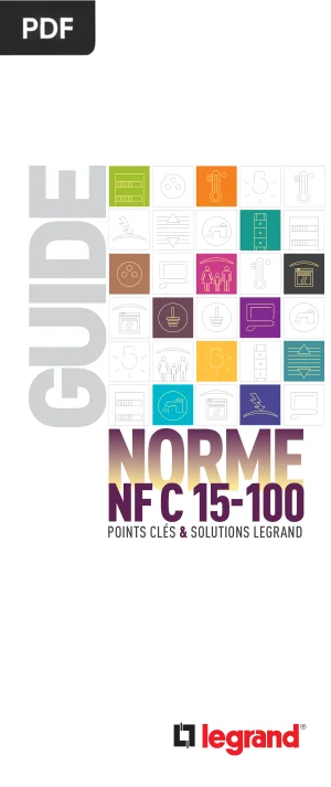 Guide Pratique de la Norme NF C 15-100
