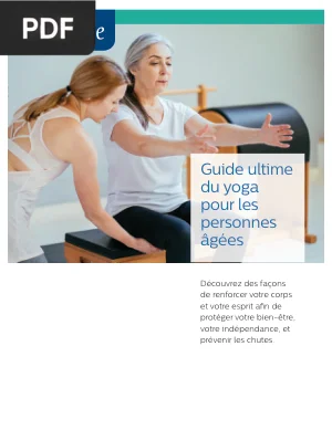 Guide ultime du yoga pour les personnes âgées