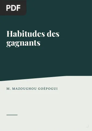 Habitudes des gagnants
