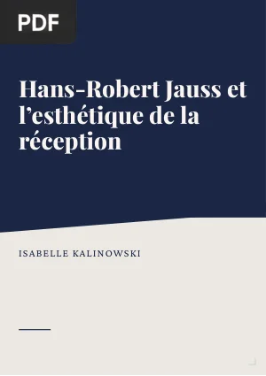 Hans-Robert Jauss et l'esthétique de la réception
