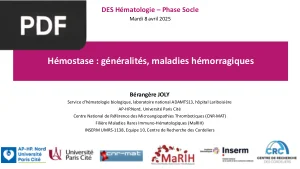 Hémostase : Généralités et Maladies Hémorragiques