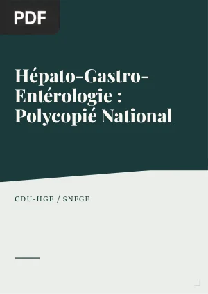 Hépato-gastro-entérologie : Polycopié National