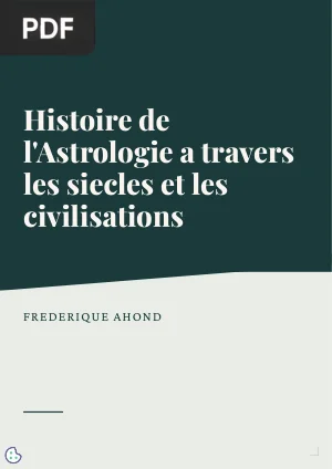 Histoire de l'Astrologie à travers les siècles et les civilisations