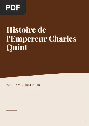 Histoire de l'Empereur Charles Quint
