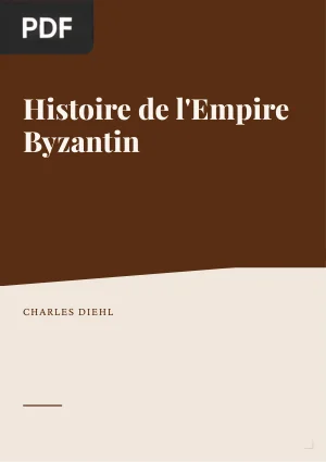 Histoire de l'Empire Byzantin