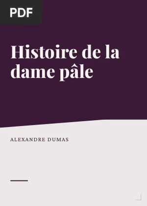 Histoire de la dame pâle