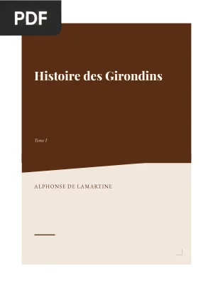Histoire des Girondins, tome 1