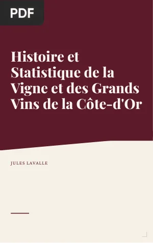 Histoire et statistique de la vigne et des grands vins de la Côte-d'Or