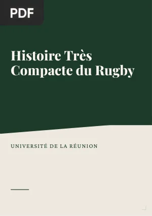 Histoire Très Compacte du Rugby