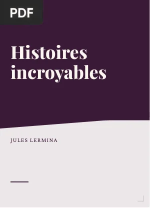 Histoires incroyables