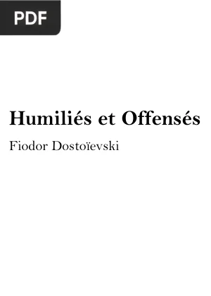 Humiliés et Offensés