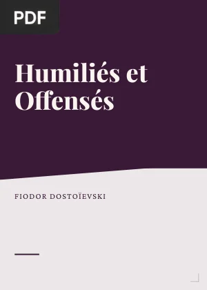 Humiliés et Offensés