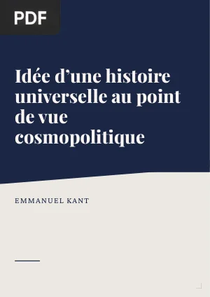 Idée d’une histoire universelle au point de vue cosmopolitique