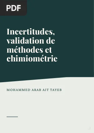 Incertitudes, validation de méthodes et chimiométrie