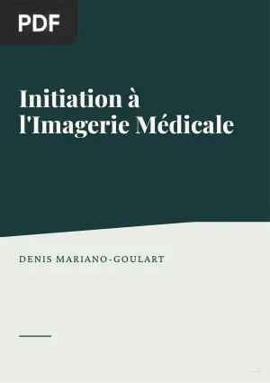 Initiation à l'Imagerie Médicale