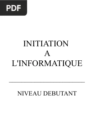 Initiation à l'informatique — Niveau débutant