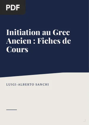 Initiation au Grec Ancien : Fiches de Cours
