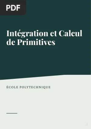 Intégration et Calcul de Primitives
