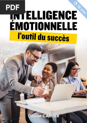 Intelligence émotionnelle : l'outil du succès