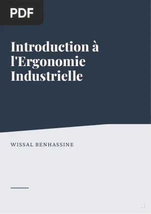 Introduction à l'Ergonomie Industrielle