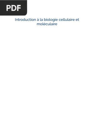 Introduction a la biologie cellulaire et moleculaire