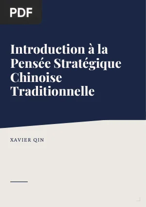 Introduction à la pensée stratégique chinoise traditionnelle