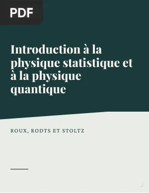 Introduction à la physique statistique et à la physique quantique