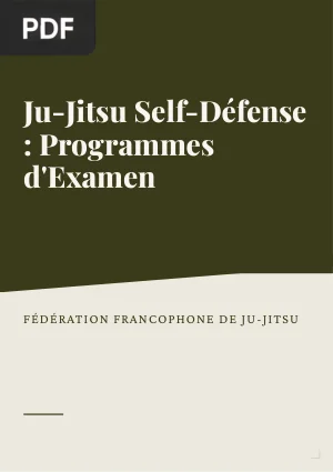 Ju-Jitsu Self-Défense : Programmes d'Examen