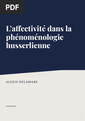 L'affectivité dans la phénoménologie husserlienne