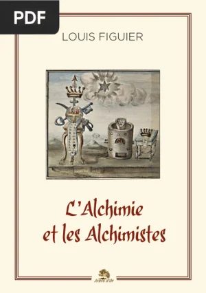 L'alchimie et les alchimistes