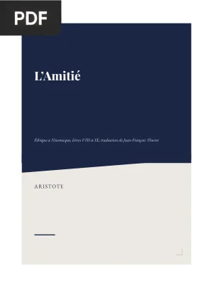 L'Amitié : Éthique à Nicomaque, livres VIII et IX
