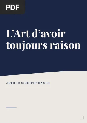 L'Art d'avoir toujours raison