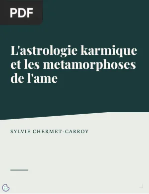 L'astrologie karmique et les métamorphoses de l'âme