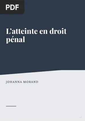 L'atteinte en droit pénal