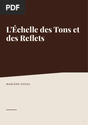 L'Échelle des Tons et des Reflets