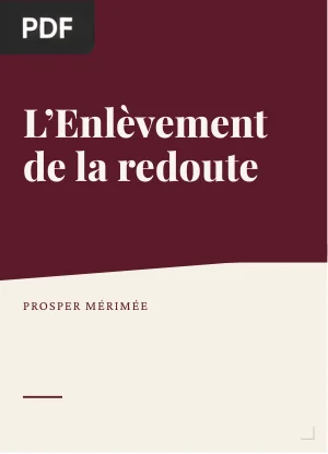 L'Enlèvement de la redoute