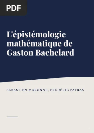 L'épistémologie mathématique de Gaston Bachelard