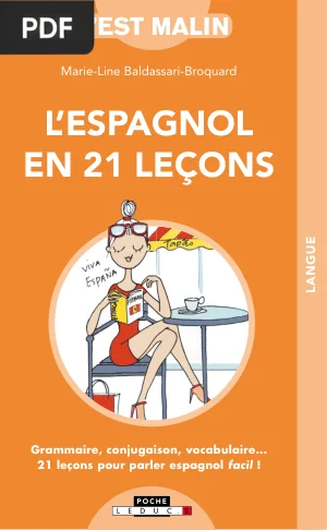 L'espagnol en 21 lecons