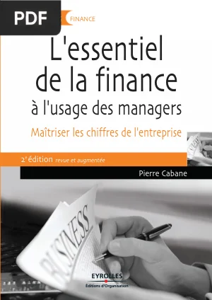 L'Essentiel de la Finance à l'Usage des Managers