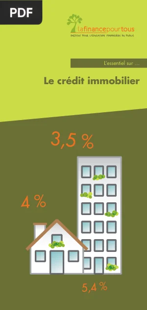 L'Essentiel sur le Crédit Immobilier