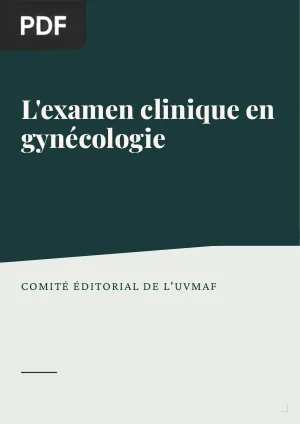 L'examen clinique en gynécologie