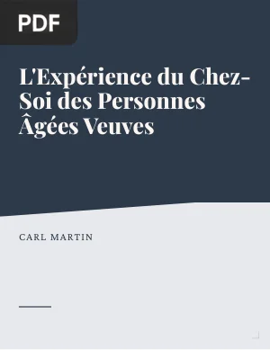 L'Expérience du Chez-Soi des Personnes Âgées Veuves