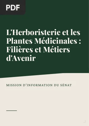 L'Herboristerie et les Plantes Médicinales : Filières et Métiers d'Avenir